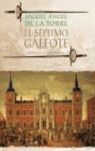 EL SÉPTIMO GALEOTE