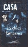 LA CHICA FANTASMA