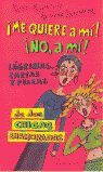 ¡ME QUIERE A MÍ! ¡NO, A MÍ!