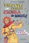 OTRA VEZ EN ESTA ESCUELA DE LOCOS
