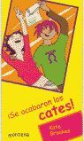 ¡SE ACABARON LOS CATES!