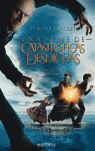 UNA SERIE DE CATASTRÓFICAS DESDICHAS