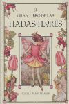 EL GRAN LIBRO DE LAS HADAS FLORES