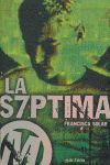 LA SÉPTIMA M