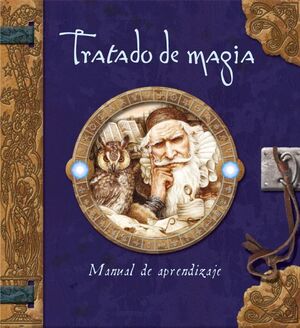 TRATADO DE MAGIA. MANUAL DE APRENDIZAJE