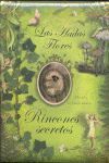 LAS HADAS FLORES. RINCONES SECRETOS