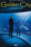 GOLDEN CITY 2, BANKS CONTRA BANKS