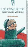 LOS CONFLICTOS EXPLICADOS A MIS HIJOS