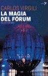LA MAGIA DEL FÓRUM