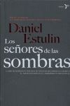 LOS SEÑORES DE LAS SOMBRAS
