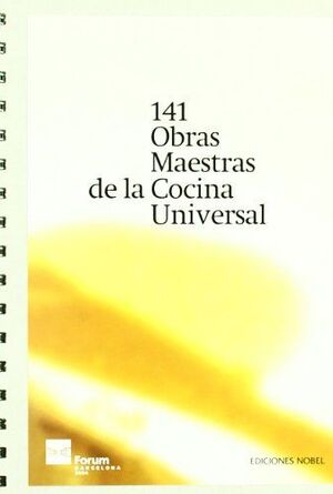 LAS 141 OBRAS MAESTRAS DE LA COCINA UNIVERSAL