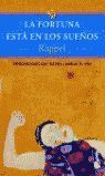 LA FORTUNA ESTÁ EN LOS SUEÑOS