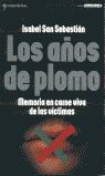 LOS AÑOS DE PLOMO