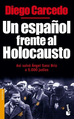 UN ESPAÑOL FRENTE AL HOLOCAUSTO