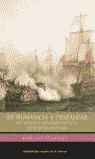 DE NUMANCIA A TRAFALGAR