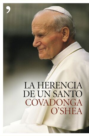 LA HERENCIA DE UN SANTO