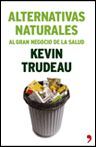 ALTERNATIVAS NATURALES AL GRAN NEGOCIO DE LA SALUD