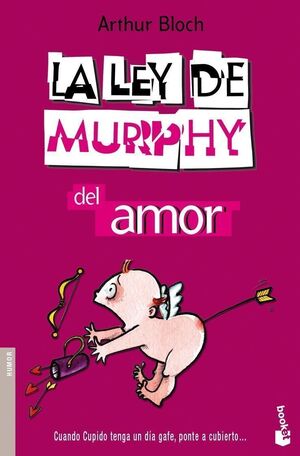 LA LEY DE MURPHY DEL AMOR