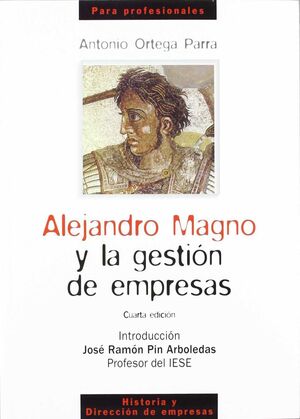 ALEJANDRO MAGNO Y LA GESTIÓN DE EMPRESAS