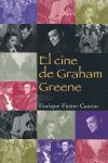 EL CINE DE GRAHAM GREENE