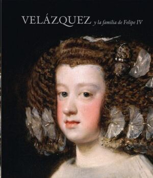 CATALOGO VELAZQUEZ Y LA FAMILIA DE FELIPE IV TELA CASTELLAN