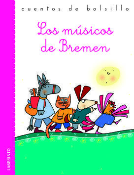 LOS MÚSICOS DE BREMEN