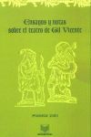 ENSAYOS Y NOTAS SOBRE EL TEATRO DE GIL VICENTE