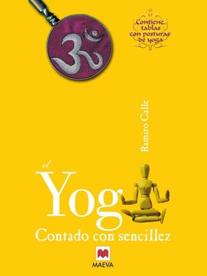 EL YOGA CONTADO CON SENCILLEZ