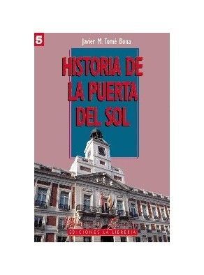 HISTORIA DE LA PUERTA DEL SOL