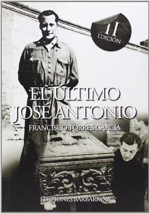 EL ULTIMO JOSE ANTONIO