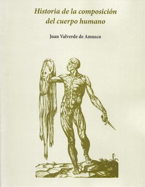 HISTORIA DE LA COMPOSICIÓN DEL CUERPO HUMANO