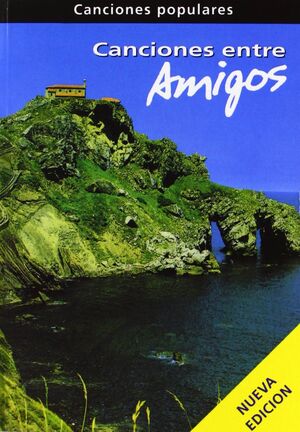 CANCIONES ENTRE AMIGOS