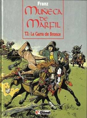 LA GARRA DE BRONCE