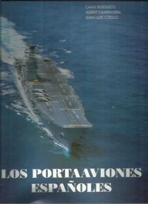 LOS PORTAVIONES ESPAÑOLES