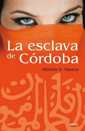 LA ESCLAVA DE CÓRDOBA