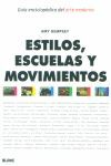 ESTILOS, ESCUELAS Y MOVIMIENTOS