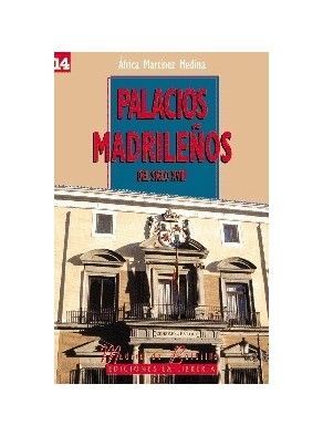 PALACIOS MADRILEÑOS DEL SIGLO XVIII