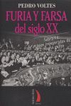 FURIA Y FARSA DEL SIGLO XX TR-9