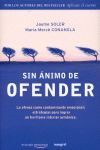 SIN ANIMO DE OFENDER