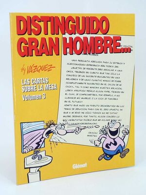 LAS CARTAS SOBRE LA MESA, 3. DISTINGUIDO GRAN HOMBRE--