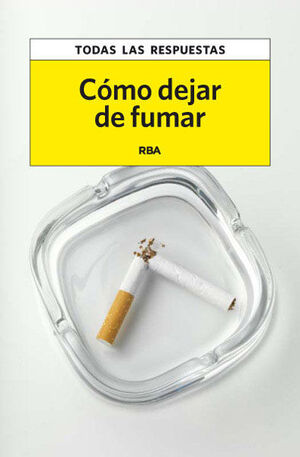 CÓMO DEJAR DE FUMAR