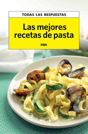 LAS MEJORES RECETAS DE PASTA