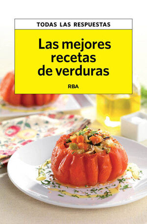 LAS MEJORES RECETAS DE VERDURAS