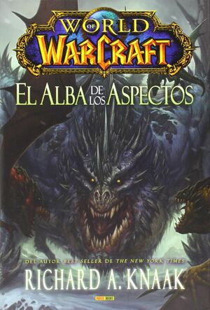 WORLD OF WARCRAFT: EL ALBA DE LOS ASPECTOS