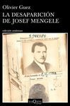 LA DESAPARICIÓN DE JOSEF MENGELE