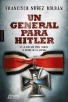 UN GENERAL PARA HITLER