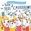 EL LOBO Y LOS SIETE CABRITILLOS (MIS PRIMEROS CUENTOS CLASICOS)