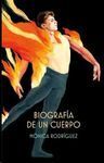 BIOGRAFIA DE UN CUERPO (PREMIO GRAN ANGULAR)