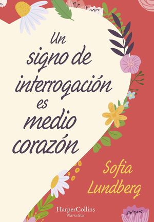 UN SIGNO DE INTERROGACION MEDIO CORAZON