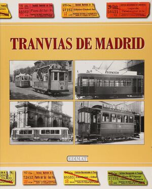 TRANVÍAS DE MADRID